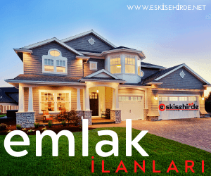 eskişehirde emlak ve gayrimenkul